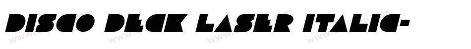 Disco Deck Laser Italic字体转换